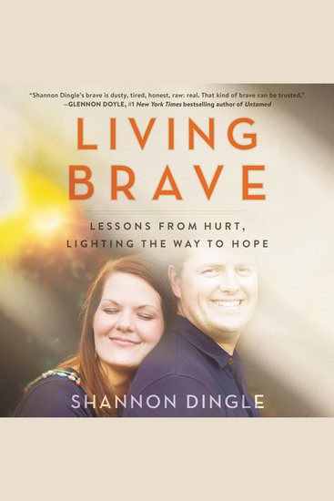Living Brave - Lessons from Hurt Lighting the Way to Hope - cover