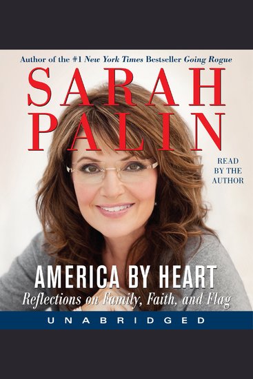 America by Heart - Reflections on Family Faith and Flag - cover