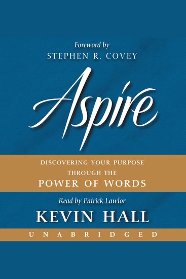 Aspire - Discovering Your Purpose Through the Power of Words - cover