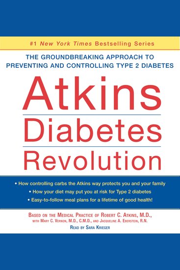 Atkins Diabetes Revolution - The Groundbreaking Approach to Preventin - cover