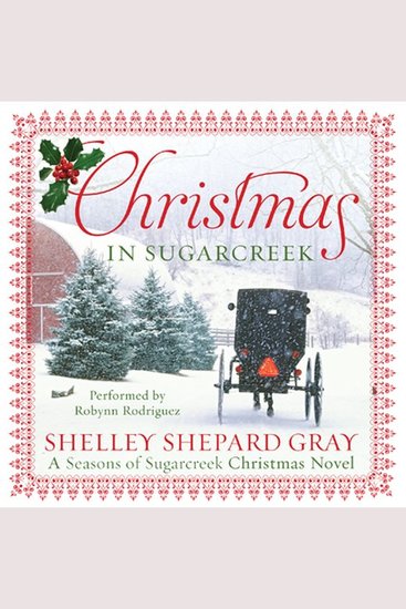 Christmas in Sugarcreek - A Christmas Seasons of Sugarcreek Novel - cover