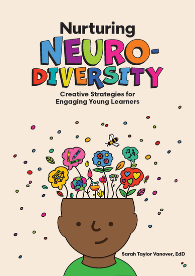 Nurturing Neurodiversity - Creative Strategies for Engaging Young Learners - cover
