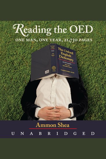 Reading the OED - One Man One Year 21730 Pages - cover