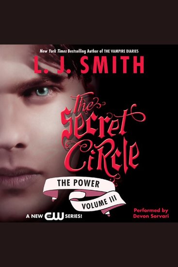 Secret Circle Vol III: The Power - cover