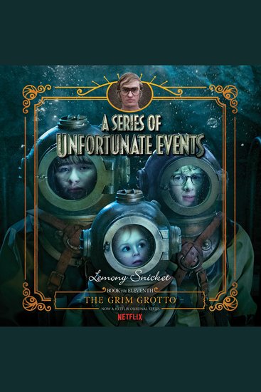 A Series of Unfortunate Events #11: The Grim Grotto - cover