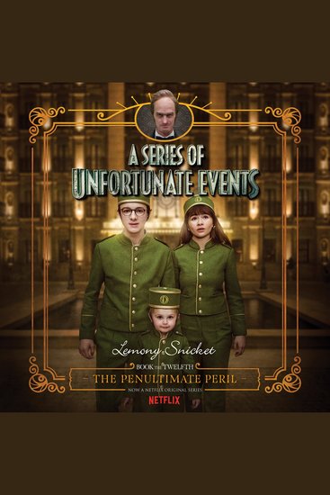 A Series of Unfortunate Events #12: The Penultimate Peril - cover
