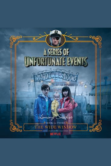 A Series of Unfortunate Events #3: The Wide Window - cover