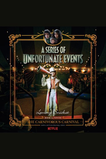 A Series of Unfortunate Events #9: The Carnivorous Carnival - cover