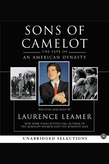 Sons of Camelot - The Fate of an American Dynasty - cover