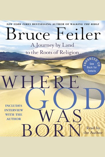 Where God Was Born - A Journey by Land to the Roots of Religion - cover