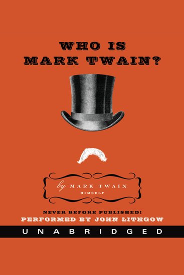 Who Is Mark Twain? - cover