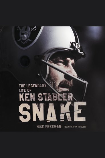 Snake - The Legendary Life of Ken Stabler - cover
