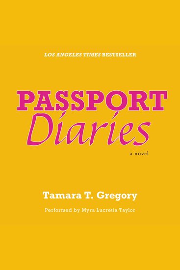 Passport Diaries - A Novel - cover