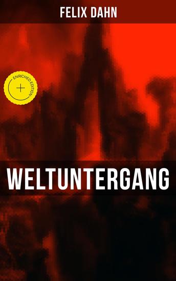 Weltuntergang - Bereicherte Ausgabe Historischer Roman - Die apokalyptische Erwartung um das Jahr 1000 - cover
