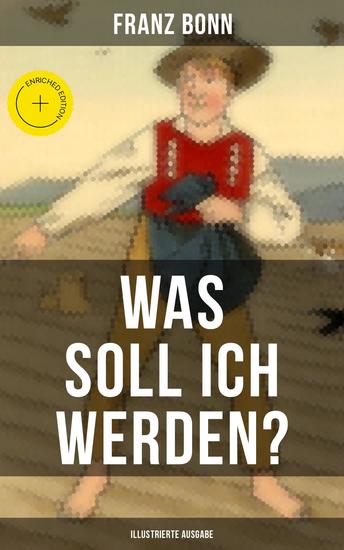 Was soll ich werden? (Illustrierte Ausgabe) - Bereicherte Ausgabe Ein lehrreiches Bilderbuch für Kinder - cover