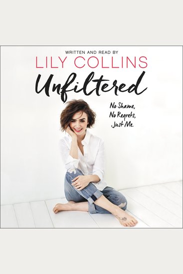 Unfiltered - No Shame No Regrets Just Me - cover