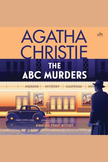 The ABC Murders - A Hercule Poirot Mystery: The Official Authorized Edition - cover