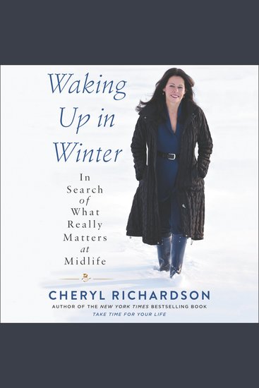 Waking Up in Winter - In Search of What Really Matters at Midlife - cover