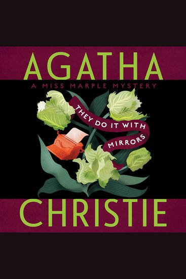 They Do It with Mirrors - A Miss Marple Mystery - cover
