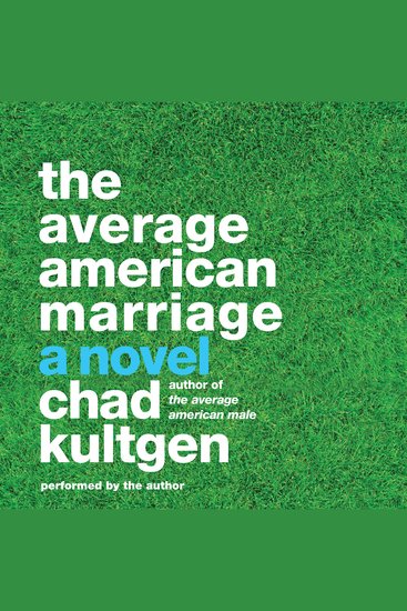 The Average American Marriage - A Novel - cover