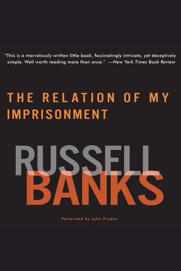 The Relation of My Imprisonment - A Fiction - cover