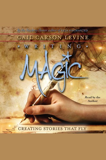 Writing Magic - Creating Stories that Fly - cover