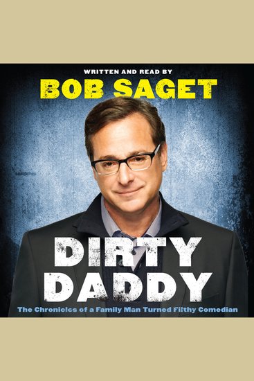 Dirty Daddy - The Chronicles of a Family Man Turned Filthy Comedian - cover