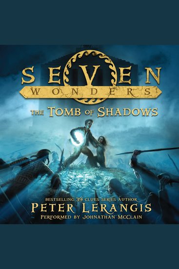 Seven Wonders Book 3: The Tomb of Shadows - cover