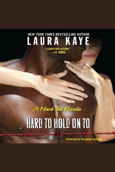 Hard to Hold On To - A Hard Ink Novella - cover