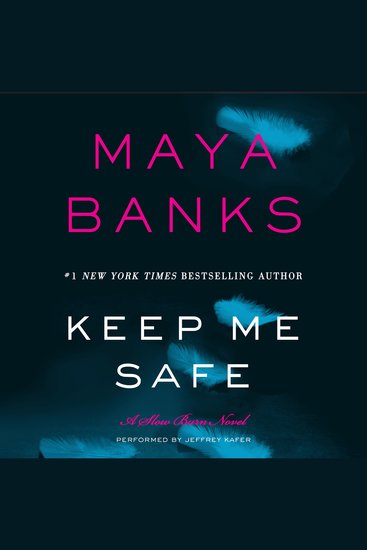 Keep Me Safe - A Slow Burn Novel - cover