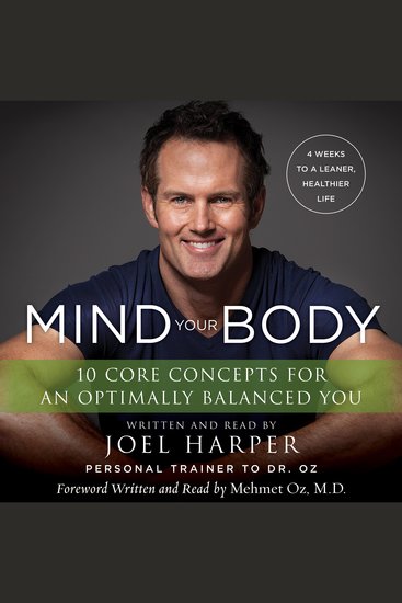 Mind Your Body - 4 Weeks to a Leaner Healthier Life - cover