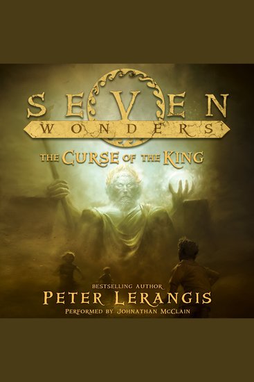 Seven Wonders Book 4: The Curse of the King - cover