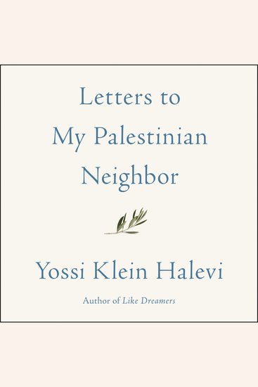 Letters to My Palestinian Neighbor - cover