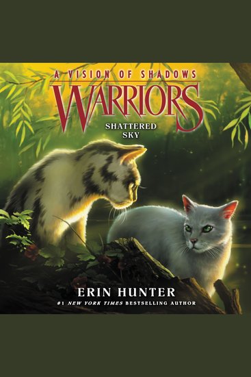 Warriors: A Vision of Shadows #3: Shattered Sky - cover