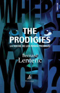 THE PRODIGIES La noche de los niños prodigio