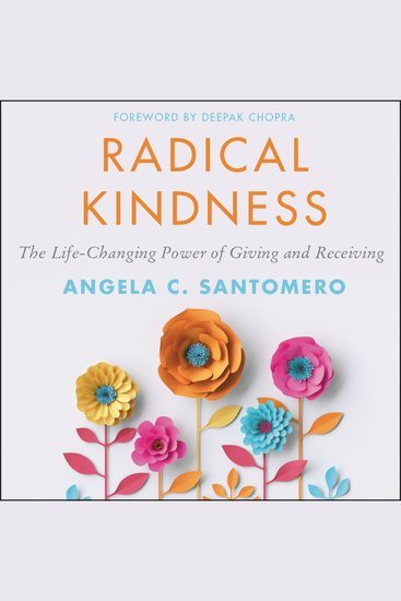 Radical Kindness - The Life-Changing Power of Giving and Receiving - cover