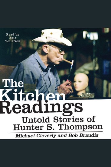 The Kitchen Readings - Untold Stories of Hunter S Thompson - cover