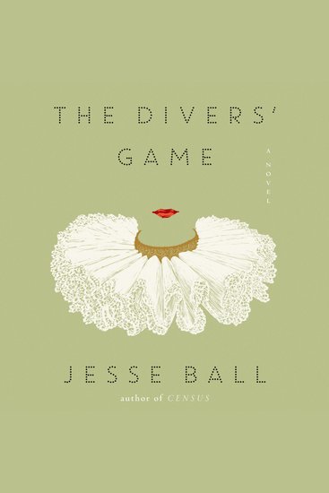 The Divers' Game - A Novel - cover