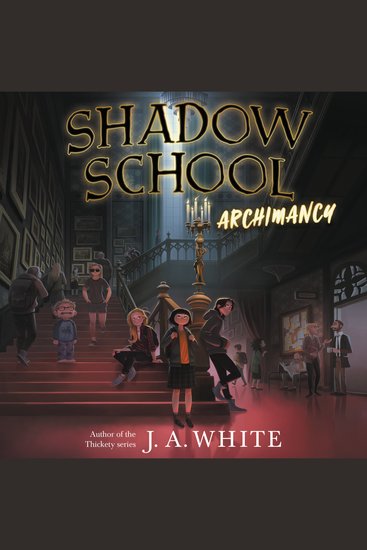 Shadow School #1: Archimancy - cover