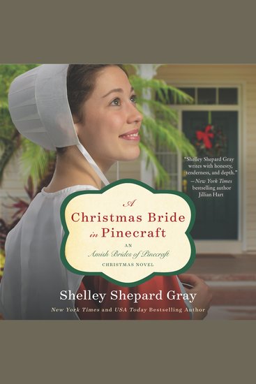 A Christmas Bride in Pinecraft - An Amish Brides of Pinecraft Christmas Novel - cover