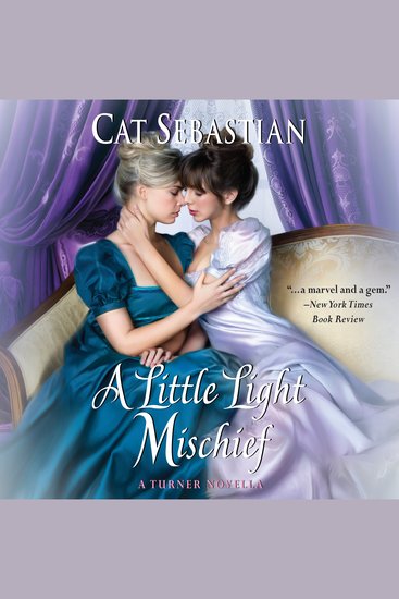 A Little Light Mischief - A Turner Novella - cover