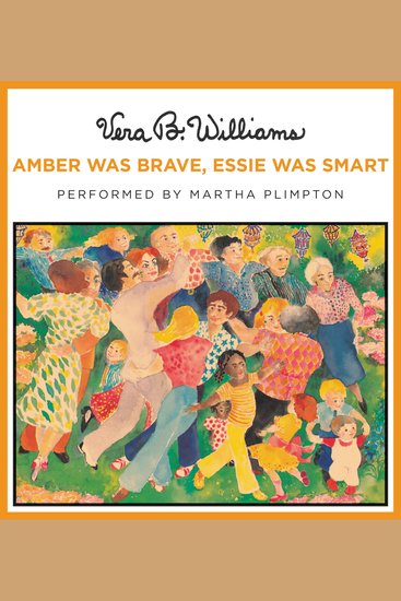 Amber Was Brave Essie Was Smart - cover