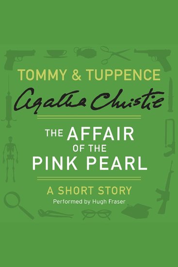 The Affair of the Pink Pearl - A Tommy & Tuppence Short Story - cover