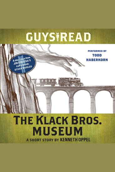 Guys Read: The Klack Bros Museum - A Short Story from Guys Read: Other Worlds - cover