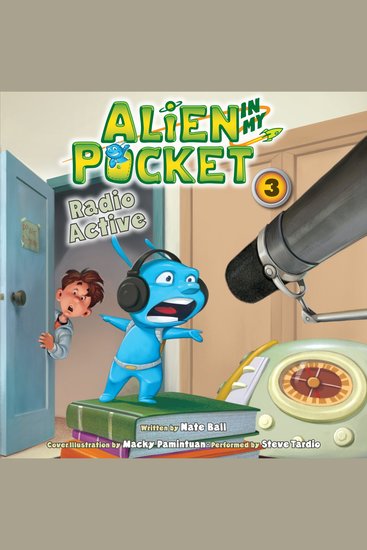 Alien in My Pocket #3: Radio Active - cover