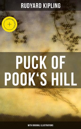 PUCK OF POOK'S HILL (With Original Illustrations) - Enriched edition A Fantasy Classic - cover