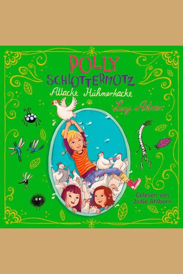 Polly Schlottermotz 3: Attacke Hühnerkacke - cover