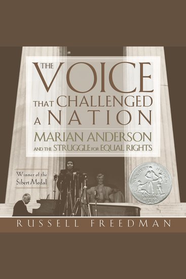 The Voice That Challenged a Nation - A Newbery Honor Award Winner - cover