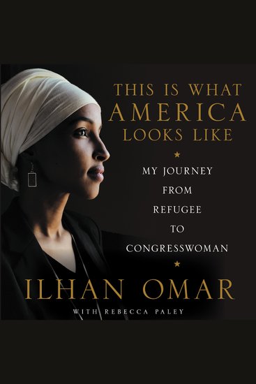 This Is What America Looks Like - My Journey from Refugee to Congresswoman - cover