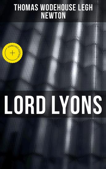 Lord Lyons - Enriched edition A Record of British Diplomacy (Complete Edition) - cover